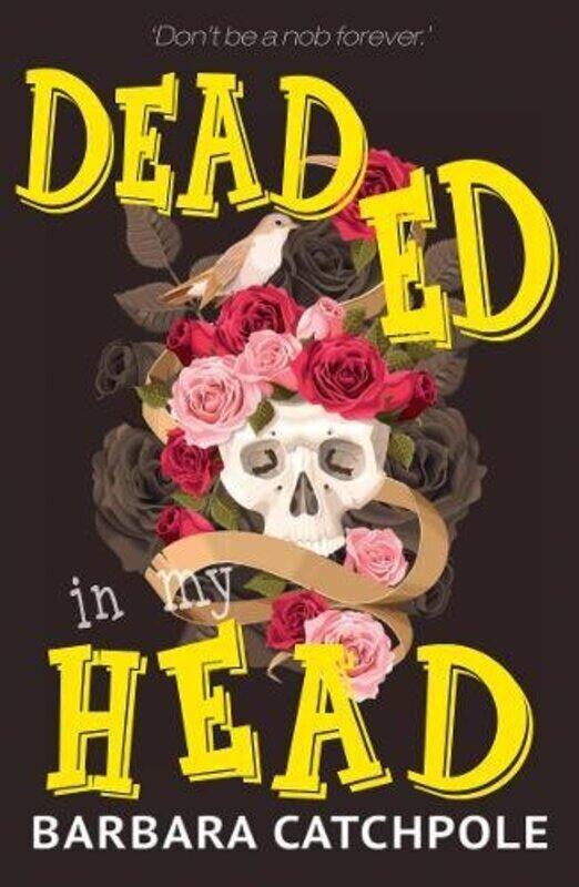 

Dead Ed in my Head by Barbara CatchpoleCatchpole Barbara-Paperback