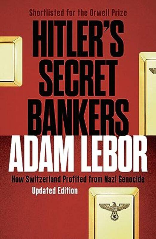 

Hitlers Secret Bankers by Adam LeBor-Paperback