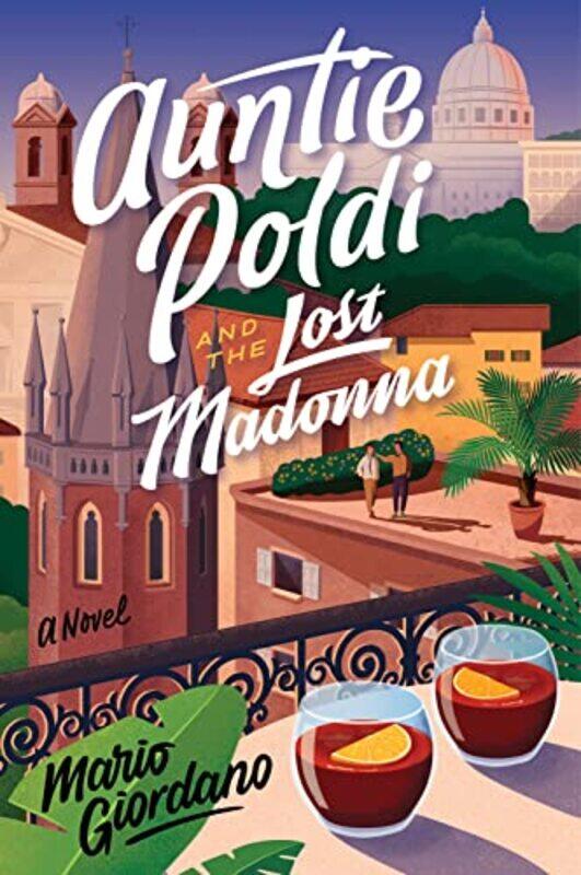

Auntie Poldi And The Lost Madonna by Mario Giordano-Hardcover