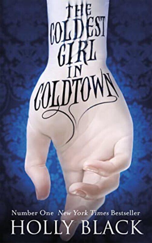 

The Coldest Girl in Coldtown by Holly Black-Paperback