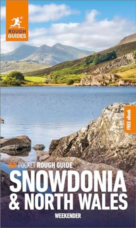 

Pocket Rough Guide Weekender Snowdonia and North Wales Travel Guide with Free eBook by Rough Guides-Paperback