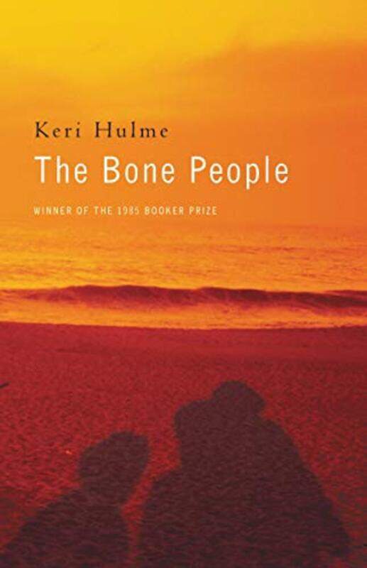 

The Bone People by Estate of Keri Ann Ruhi Hulme-Paperback