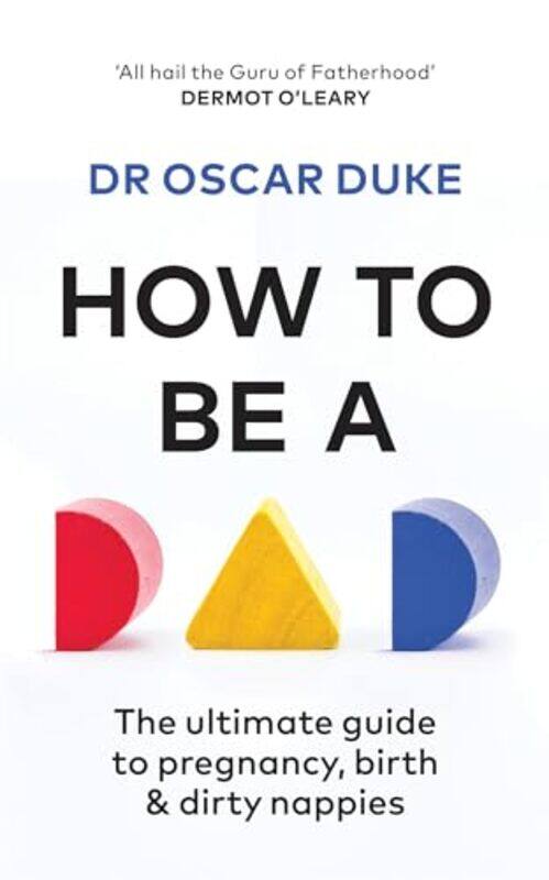 

How to Be a Dad by Bruno DavidJulian Thomas-Paperback