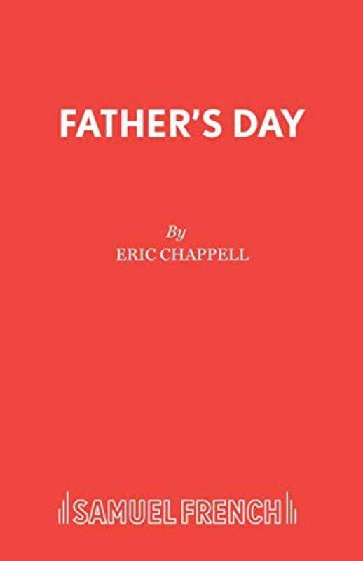 

Fathers Day by Eric Chappell-Paperback