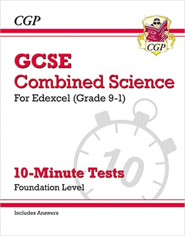

Gcse Combined Science: Edexcel 10-Minute Tests - Foundation (Includes Answers) By Cgp Books - Cgp Books Paperback