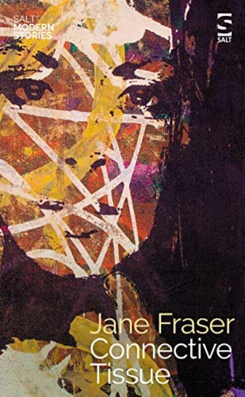 

Connective Tissue by Jane Fraser-Paperback