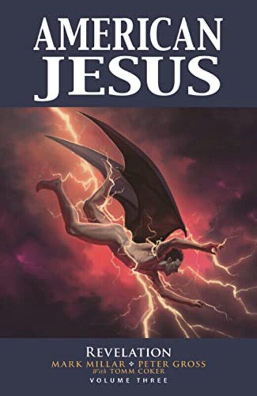 

American Jesus Volume 3 Revelation by Mark Millar-Paperback
