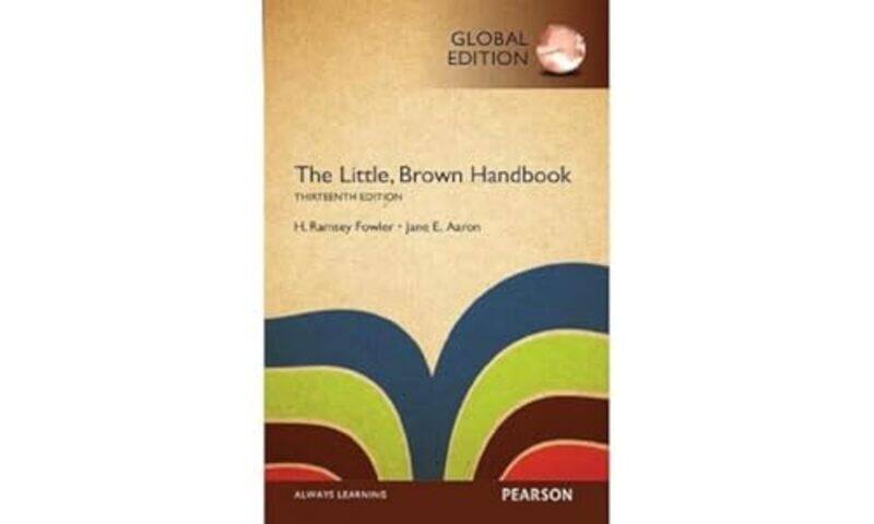 

Little Brown Handbook The Global Edition by Elizabeth Schneider-Paperback