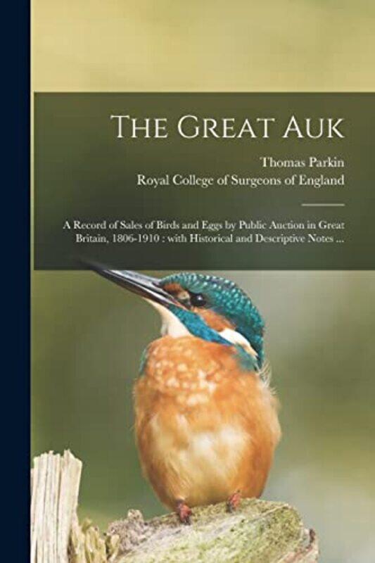 

The Great Auk by Thomas Parkin-Paperback