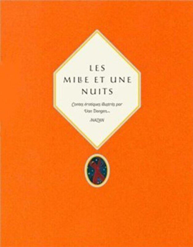 

Les Mille Et Une Nuits Nouvelle Edition By Isabel Sa Ahbaudis Paperback
