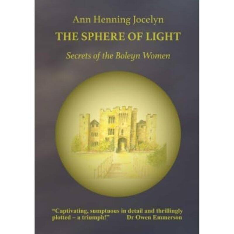 

The Sphere of Light by Ann Henning Jocelyn-Paperback