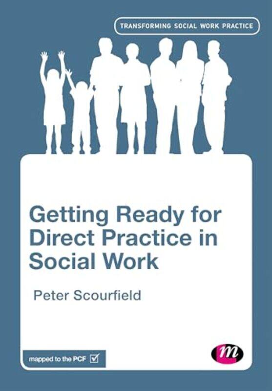 

Getting Ready for Direct Practice in Social Work by Jeanne WillisIsabella Grott-Paperback
