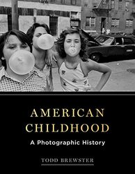 American Childhood,Hardcover by Todd Brewster