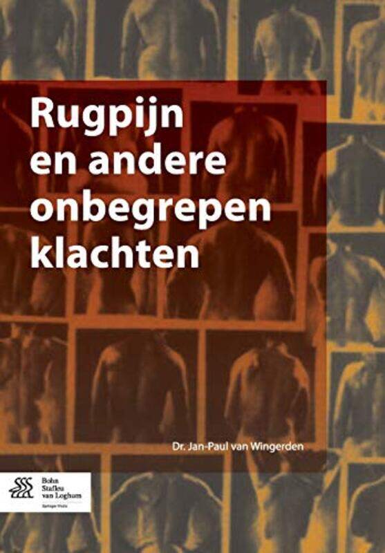 

Rugpijn En Andere Onbegrepen Klachten by Andrey Taranov-Paperback