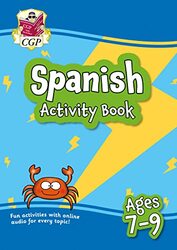 New Spanish Activity Book for Ages 79 with Online Audio by CGP Books - CGP Books Paperback