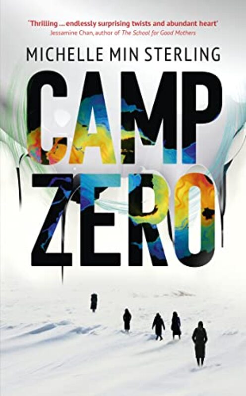 

Camp Zero by Michelle Min Sterling-Hardcover