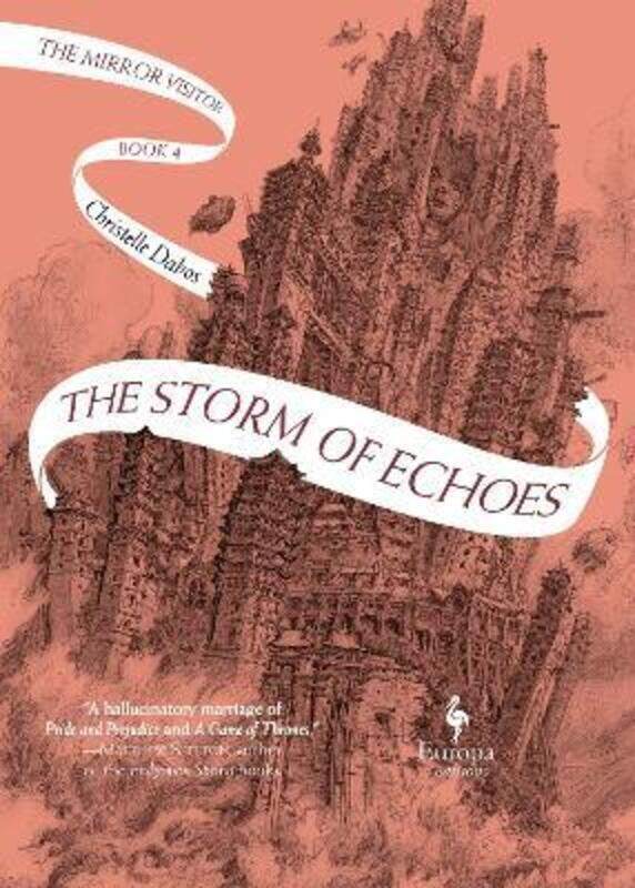 

The Storm of Echoes: The Mirror Visitor Book 4.Hardcover,By :Dabos, Christelle - Serle, Hildegarde
