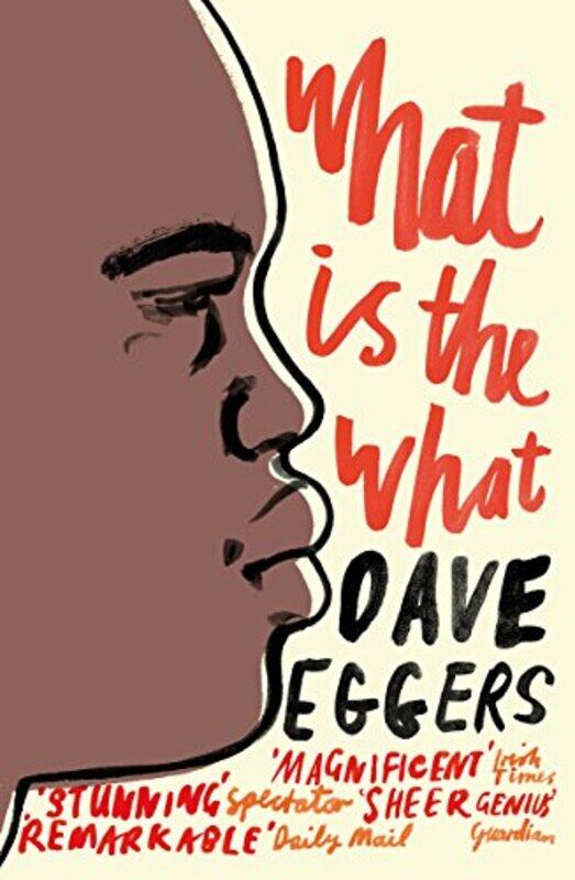 

What is the What by Dave Eggers-Paperback