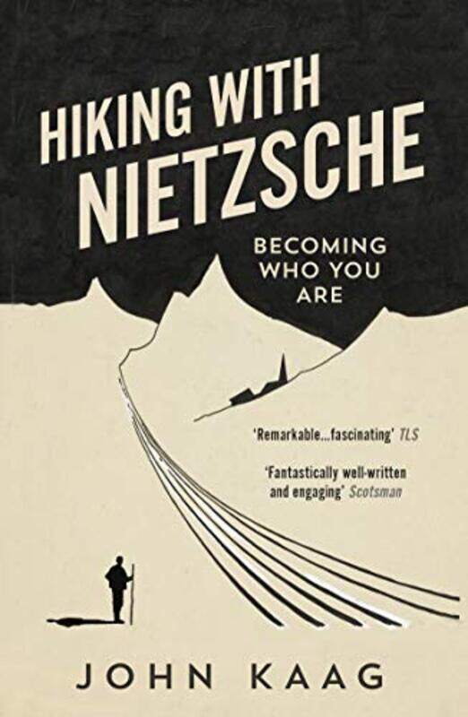 

Hiking with Nietzsche by John Kaag-Paperback