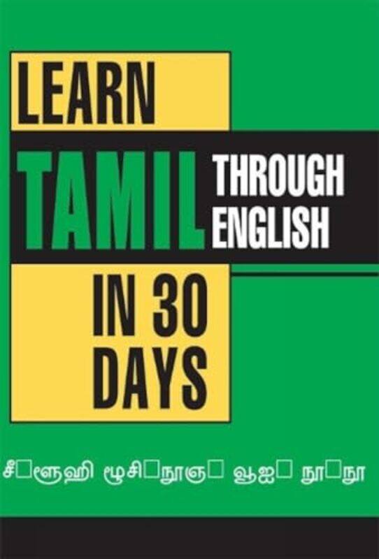 

Learn Tamil In 30 Days Through English, Paperback by Vikal, Krishna Gopal
