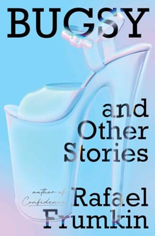 

Bugsy and Other Stories by Rafael Frumkin-Paperback