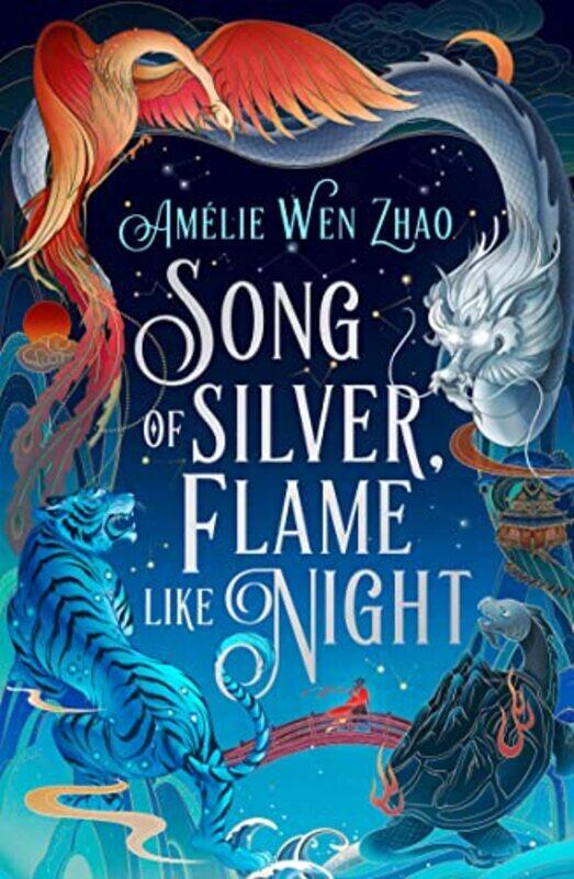 

Song Of Silver Flame Like Night by Amelie Wen Zhao-Paperback