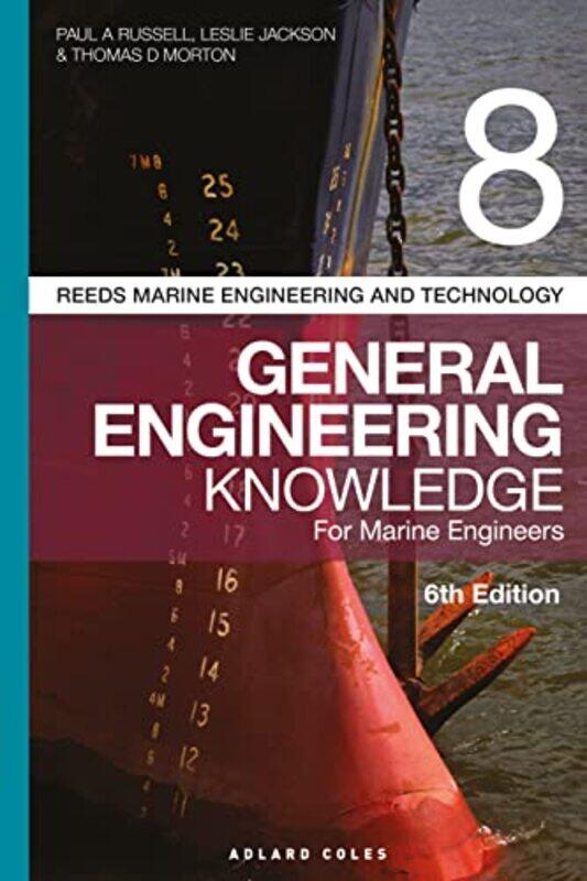 

Reeds Marine Engineering And Technology Series By Thomas D. -Paperback