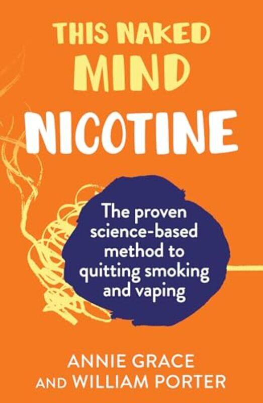 

This Naked Mind Nicotine by Lisa Drewe-Paperback