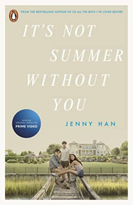 

Its Not Summer Without You Book 2 In The Summer I Turned Pretty Series By Han Jenny Paperback