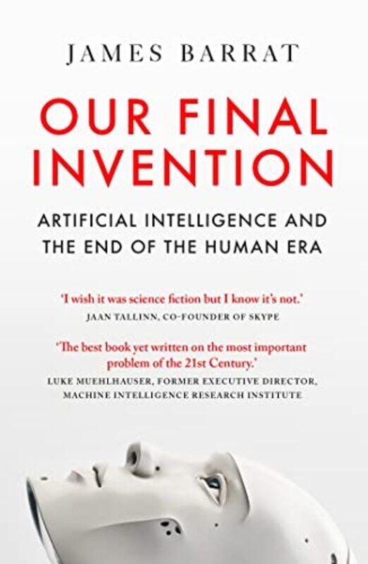 

Our Final Invention by Phaidon Editors-Paperback