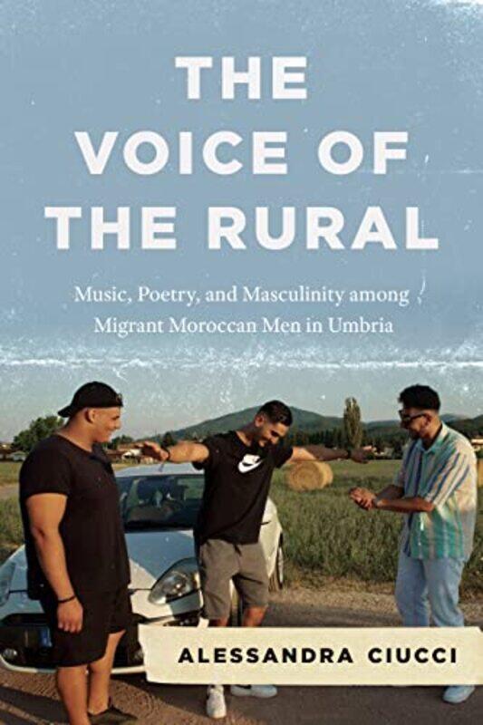 

The Voice of the Rural by Professor Alessandra Ciucci-Paperback