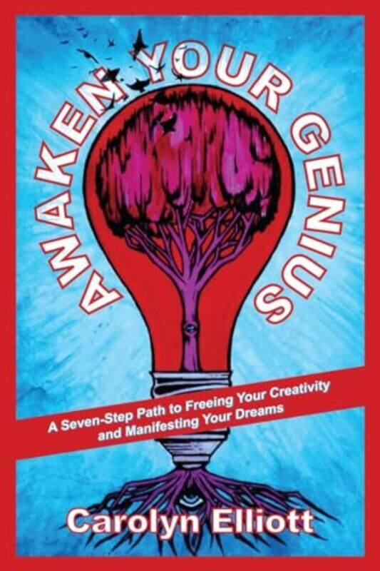 

Awaken Your Genius by Carolyn Elliott-Paperback