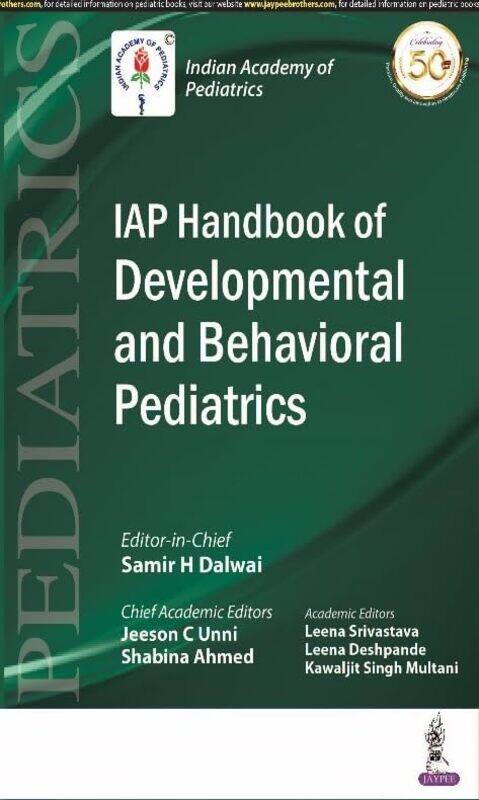 

IAP Handbook of Developmental and Behavioral Pediatrics by Todd LammleJon Buhagiar-Paperback