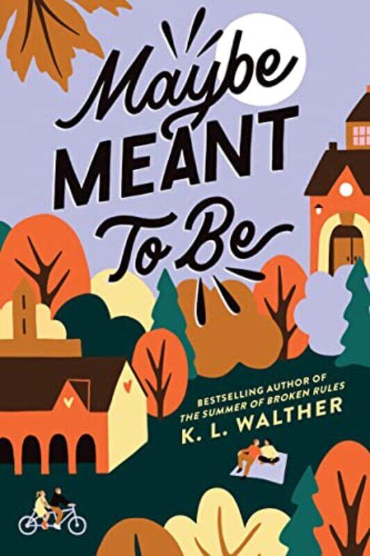 

Maybe Meant To Be By Walther K L - Paperback