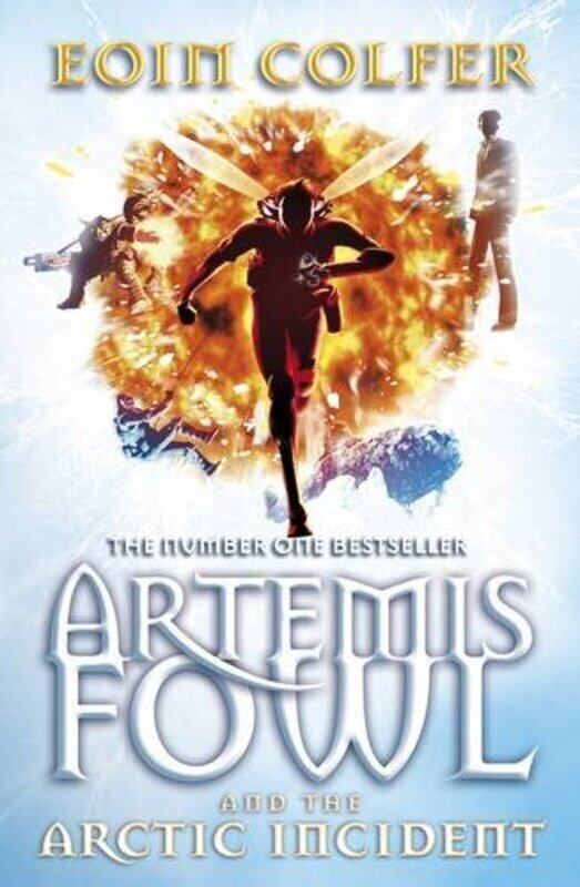 

Artemis Fowl And The Arctic Incident, Paperback, By: Eoin Colfer