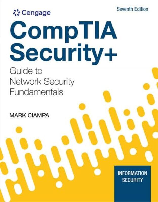 

CompTIA Security Guide to Network Security Fundamentals by Karen Loughborough UniversityUK O'Reilly-Paperback