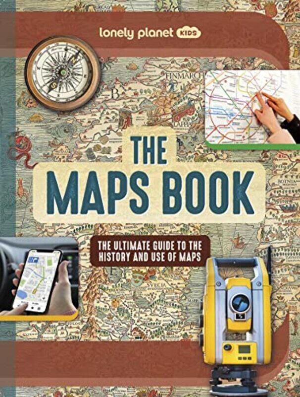 

Lonely Planet Kids The Maps Book by Richard Campanella-Hardcover