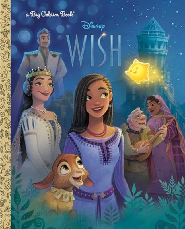 

Disney Wish Big Golden Book By Golden Books - Disney Storybook Art Team - Hardcover