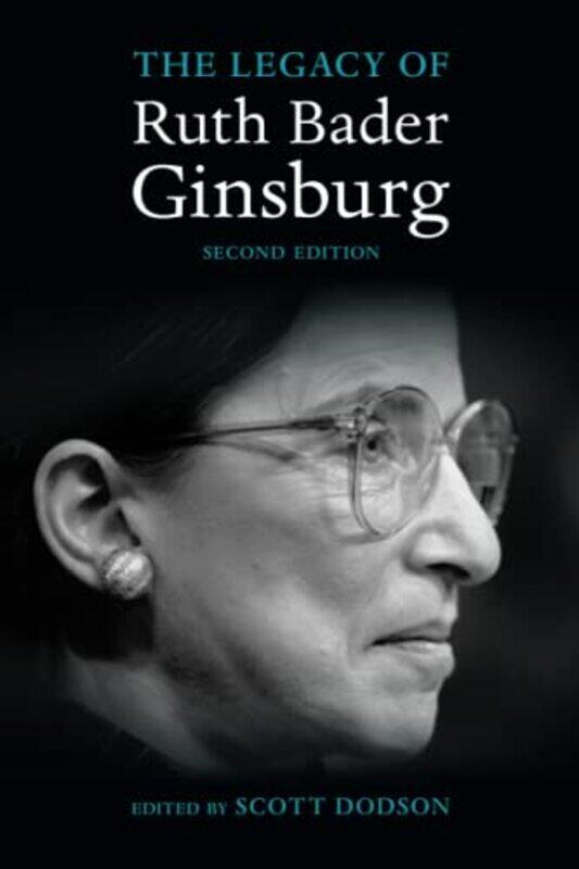 

The Legacy of Ruth Bader Ginsburg by Darcy Flynn-Paperback