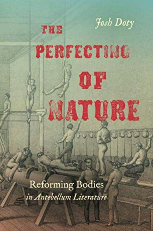 

The Perfecting of Nature by Josh Doty-Paperback