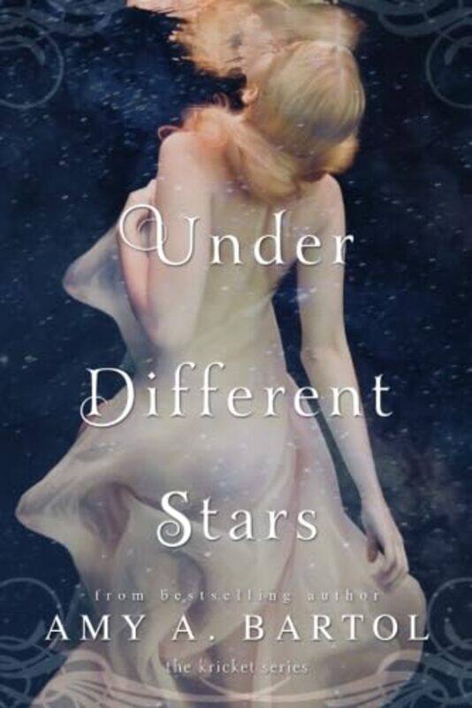 

Under Different Stars by Amy A Bartol-Paperback