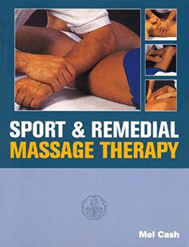 

Sports And Remedial Massage Therapy by Jim Macnamara-Paperback