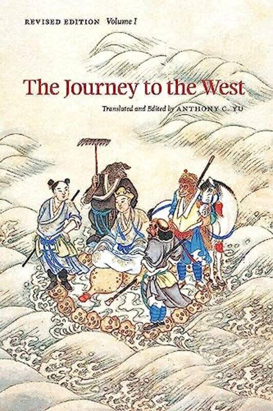 

The Journey to the West, Revised Edition, Volume 1,Paperback,by:Yu, Anthony C.