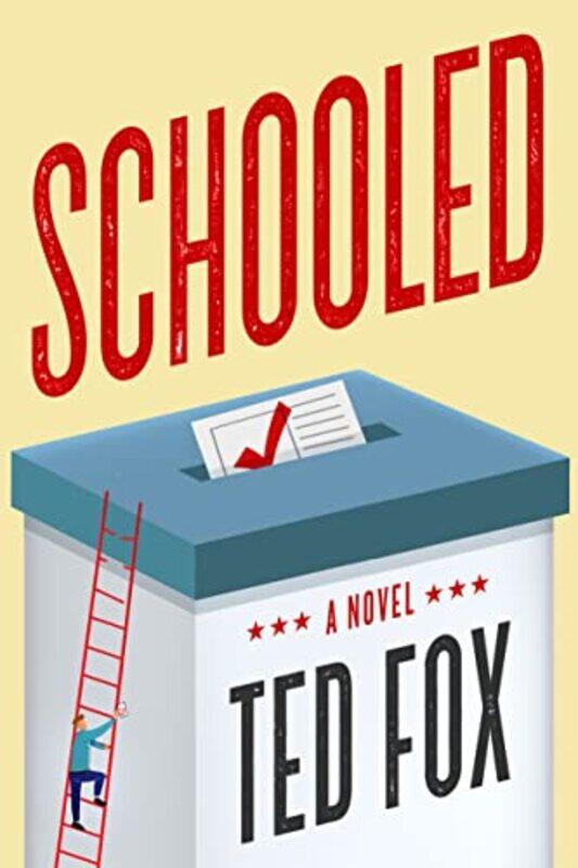 

Schooled by Ted Fox-Paperback