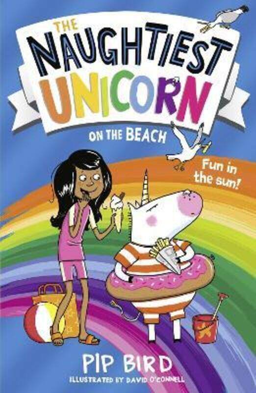 

The Naughtiest Unicorn on the Beach,Paperback,ByBird, Pip