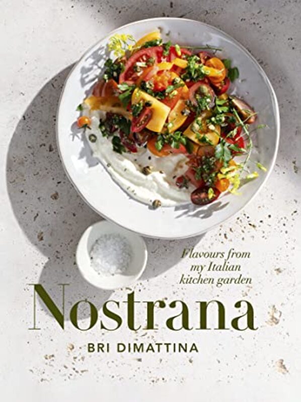 Nostrana , Hardcover by Bri Dimattina