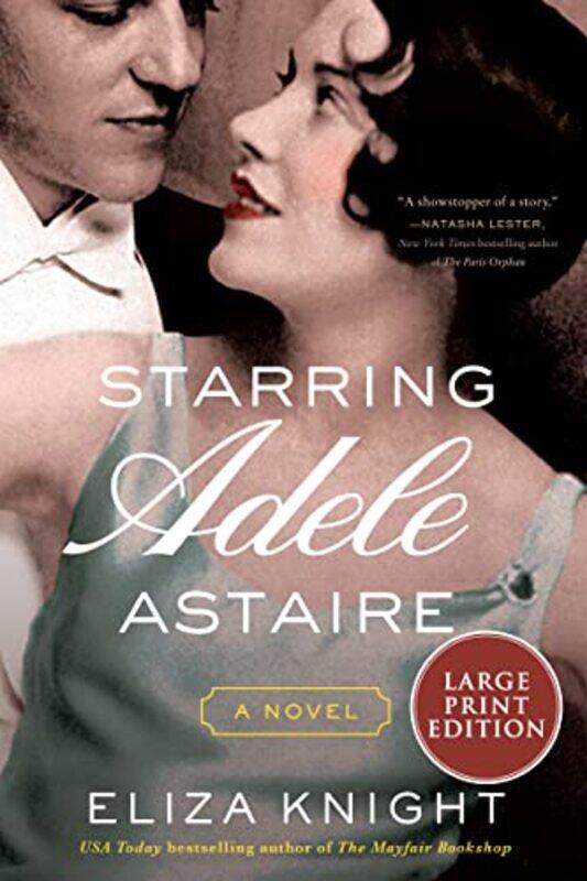 

Starring Adele Astaire by Eliza Knight-Paperback