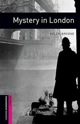 Oxford Bookworms Library: Starter Level:: Mystery in London Paperback by Brooke, Helen