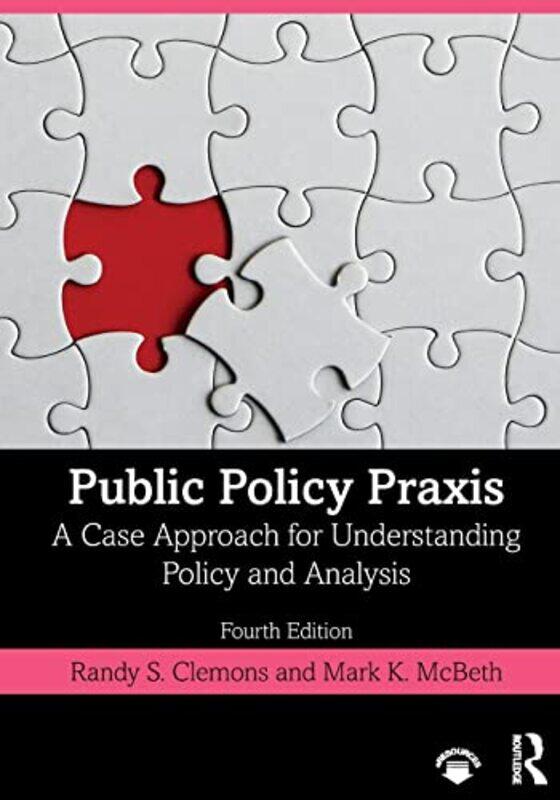 

Public Policy Praxis by Wilhelm Bacher-Paperback