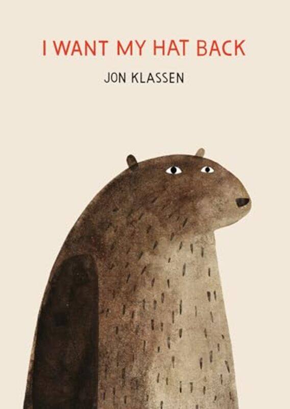 

I Want My Hat Back Board By Klassen Jon - Hardcover